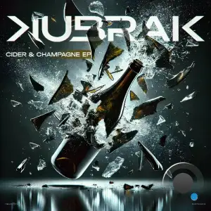  Kubrak - Cider & Champagne (2024) 
