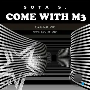  Sota S. - Come With M3 (2025) 