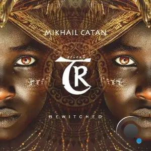  Mikhail Catan - Bewitched (2025) 