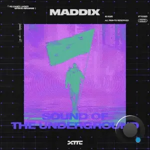  Maddix - Sound Of The Underground (2025) 