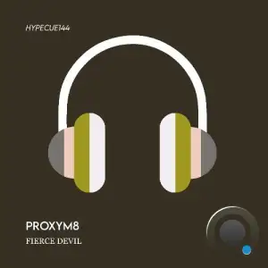 Proxym8 - Fierce Devil (2025)
