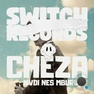 MVDI & Nes Mburu - Cheza (2025)