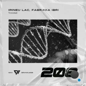 Irineu Lac & Fabr.kka (BR) - Trinidad (2025)