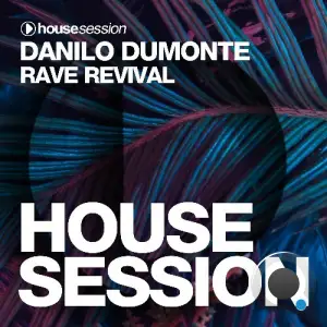 Danilo Dumonte - Rave Revival (2025)