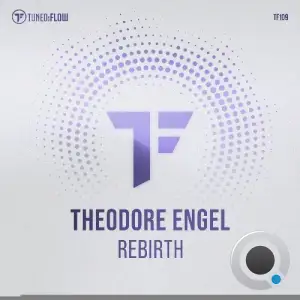 Theodore Engel - Rebirth (2025)