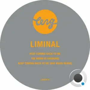 Liminal - Keep Coming Back (2025)