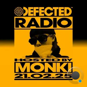 Monki - Defected In The House (25 February 2025) (2025-02-25)