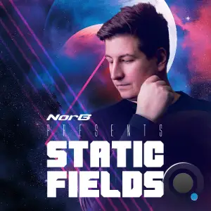Norb - Static Fields Episode 015 (2025-02-27)