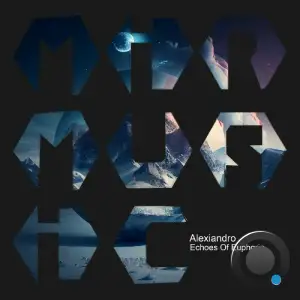 Alexiandro - Echoes of Euphoria (2025)
