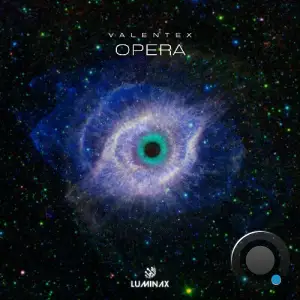 VALENTEX - Opera (2025)