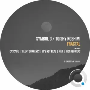 Symbol G & Toishy Koshimi - Fractal (2025)