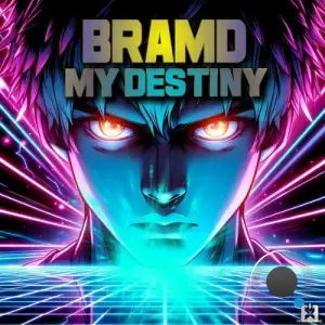 BRAMD - My Destiny (2025)