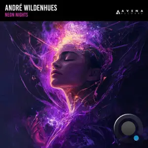 Andre Wildenhues - Neon Nights (2025)