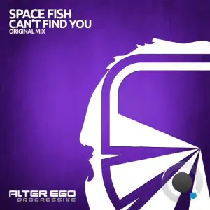Space Fish - Can't Find You (2025)