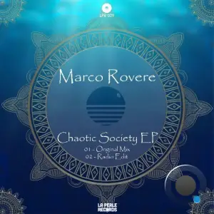 Marco Rovere - Chaotic Society (2025)