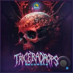 Triceradrops - Becoming (2025)