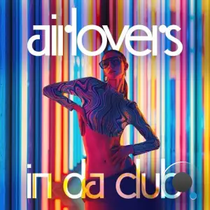 Air Lovers - In Da Club (2025)