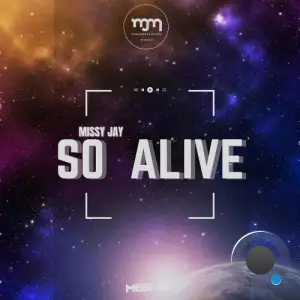 Missy Jay - So Alive (2025)
