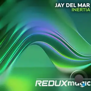 Jay Del Mar - Inertia (2025)