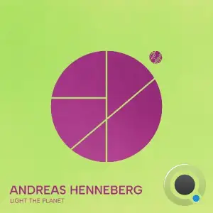 Andreas Henneberg - Light The Planet (2025)