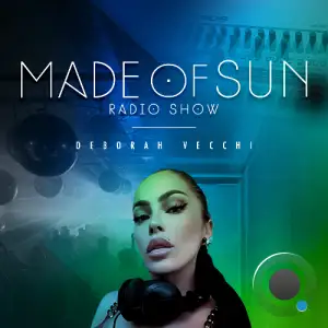 Deborah Vecchi - Made Of Sun 073 (2025-04-07)