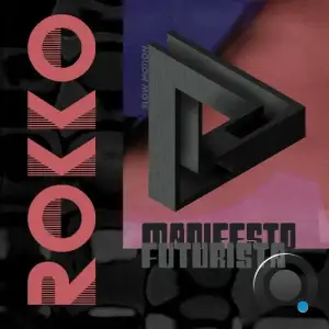 Rokko - Manifesto Futurista (2025)