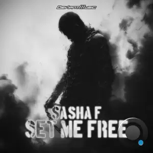 Sasha F - Set Me Free (2025)