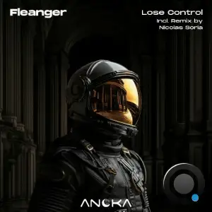 Fleanger - Lose Control (2025)
