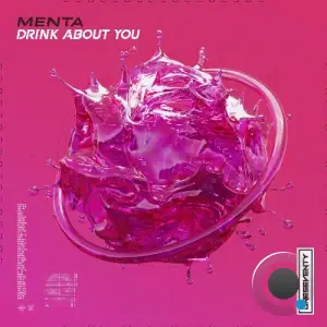 Menta - Drink About You (2025)