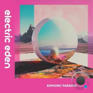 Euphoric Paradise 024 (2025)