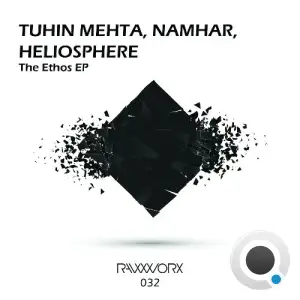 Tuhin Mehta & Namhar & Heliosphere - The Ethos (2025)