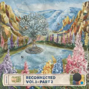Almost LIke We Met - Reconnected (Volume 1) Pt. 2 (2025)