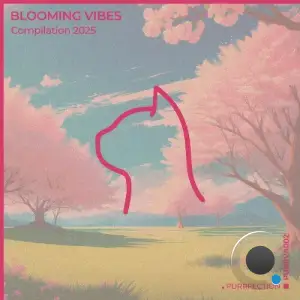 Blooming Vibes Compilation 2025 (2025)