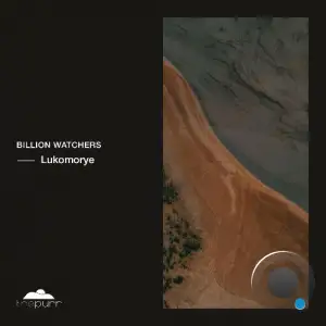 Billion Watchers - Lukomorye (2025)