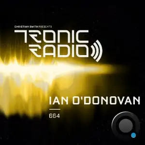 Ian O'donovan - Tronic Podcast 664 (2025-04-16)