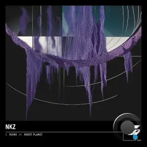 NKZ - Robot Planet / Ruins (2025)
