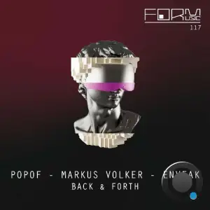 Popof, Enveak & Markus Volker - Back & Forth (2025)