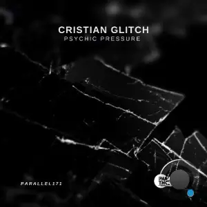 Cristian Glitch - Psychic Pressure (2025)