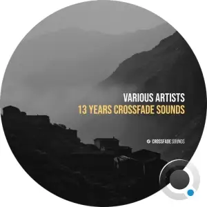 13 Years Crossfade Sounds (2025)