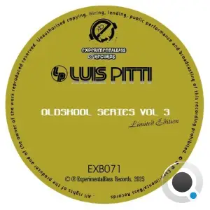 Luis Pitti - Oldskool Series Vol 3 (2025)