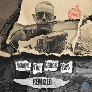 Audio & Black Sun Empire - Where The Chaos Lies Remixed (2025)