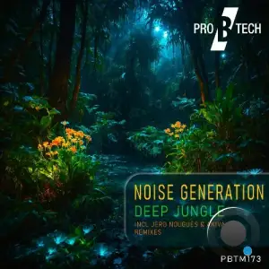 Noise Generation - Deep Jungle (2025)