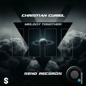 Christian Curiel - Melody Together (2025)