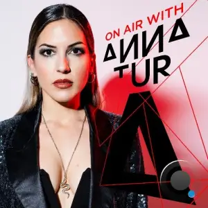 Anna Tur - On Air 245 (2025-04-26)