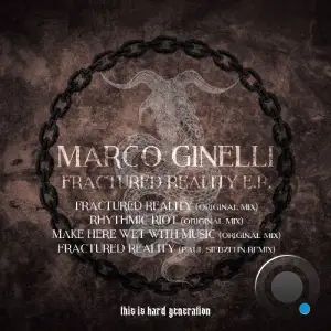 Marco Ginelli - Fractured Reality (2025)