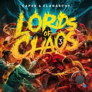 Caper And Clanarchy - Lords of Chaos 3 (2025)