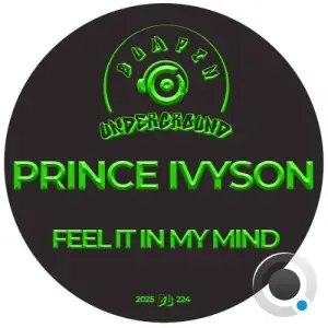 Prince Ivyson - Feel It In My Mind (2025)