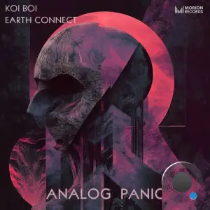 Koi Boi & Earth Connect - Analog Panic (2025)