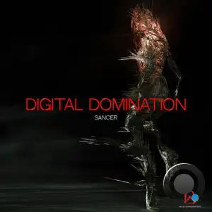 Sancer - Digital Domination (Original Mix) (2025)