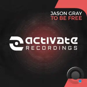 Jason Gray - To Be Free (2025)